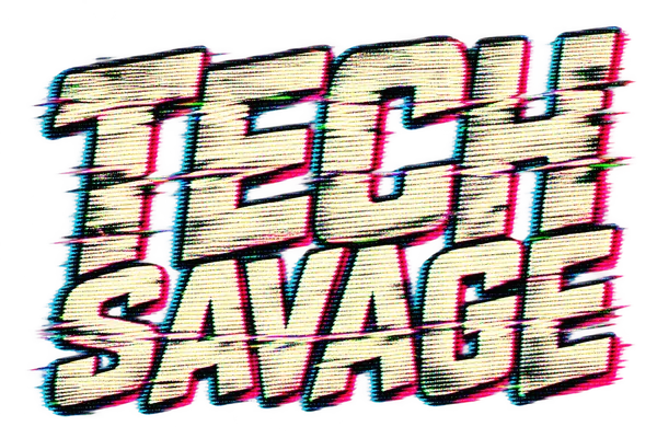 TECH SAVAGE in heavy off-white lettering with torn horizontal scanlines and displaced cyan and pink edges.